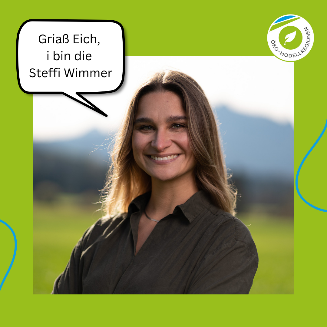 Steffi Wimmer aus Marchwies ist für die Ökomodellregion  tätig