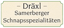 Logo Dräxl Samerberger Schnapsspezialitäten